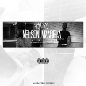 Nelson Mandela - Quilly (Ft. Kur)