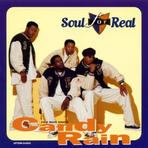 Candy Rain - Soul for Real