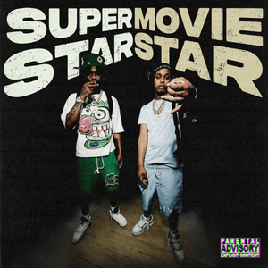 Superstar Moviestar - DThang (Ft. Kyle Richh)