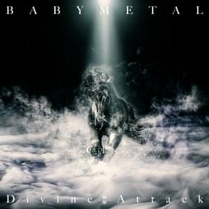 神撃 (Divine Attack) - BABYMETAL