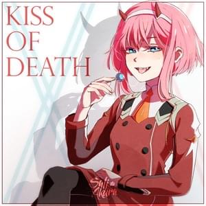 KISS OF DEATH - Sati Akura (Ft. Sati Akura)