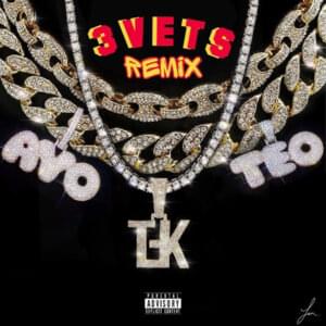 3 Vets (Remix) - ​The Future Kingz (Ft. Ayo & Teo)