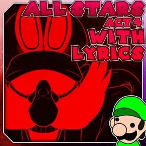 All Stars (Act 4) - WITH LYRICS - Bill Exists