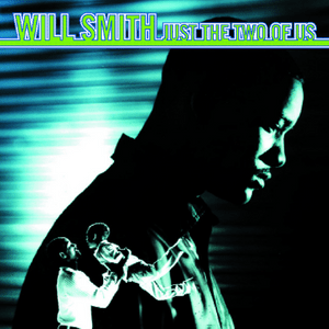 Just The Two Of Us (feat. Turbo) - Will Smith (Ft. Turbo)