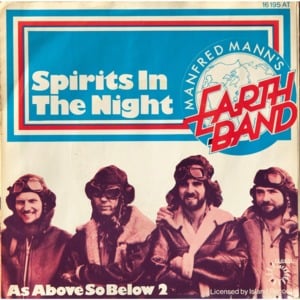 Spirits in the Night - Manfred Mann's Earth Band