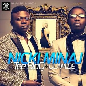 Nicki Minaj - Teeblaq (Ft. Olamide)