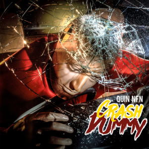 Crash Dummy - Quin NFN