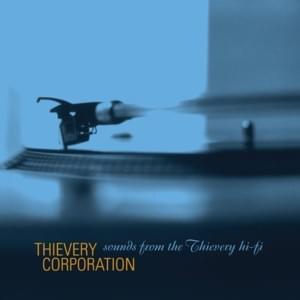 Vivid - Thievery Corporation