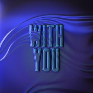 With You - Gabry Ponte (Ft. JP Cooper)