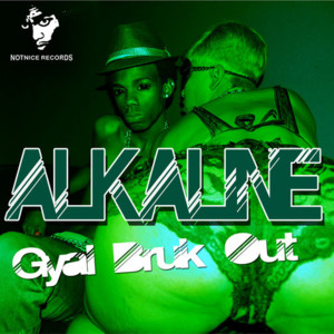 Gyal Bruk Out - Alkaline