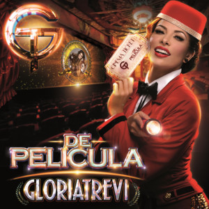 De Película - Gloria Trevi