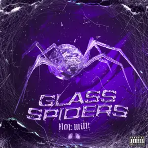 Glass Spiders - Hot Milk