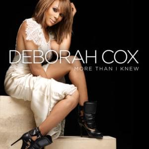 More Than I Knew - Deborah Cox