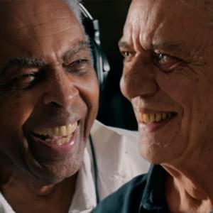 Sob Pressão - Gilberto Gil (Ft. Chico Buarque)