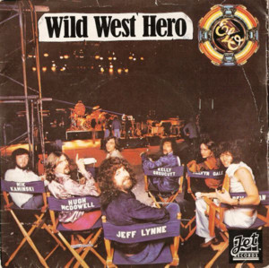 Wild West Hero - Electric Light Orchestra