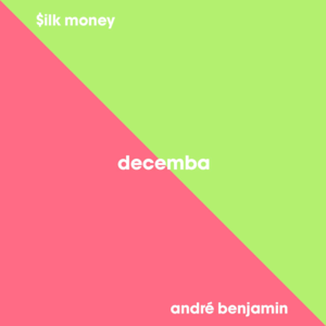 Decemba (Remix) - Divine Council (Ft. André 3000 & $ilkMoney)