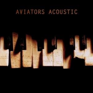 Open Your Eyes (Acoustic Version) - Aviators