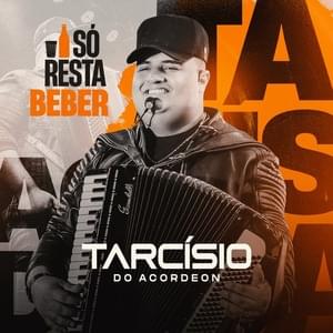 Quatro Semanas de Amor - Tarcísio do Acordeon