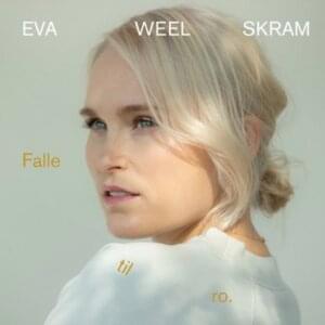 Falle til ro (From the Original Netflix Series ”Home For Christmas”) - Eva Weel Skram