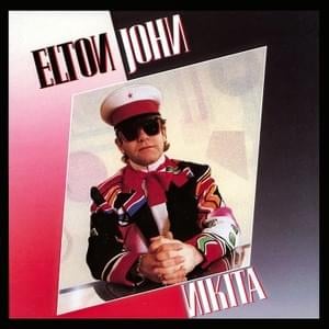 Nikita - Elton John