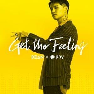 Get the Feeling - DEAN (딘)