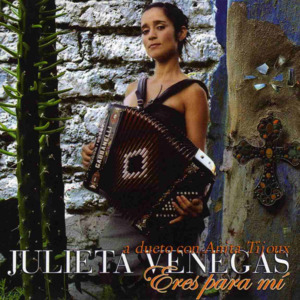 Eres para Mí - Julieta Venegas (Ft. Ana Tijoux)