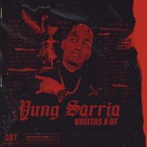 Vueltas X D F - Yung Sarria