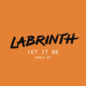 Let It Be (Raf Riley Remix) - Labrinth (Ft. Avelino)