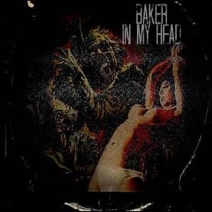 In My Head - Baker Ya Maker