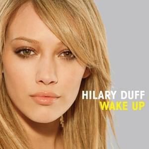 Wake Up - Hilary Duff