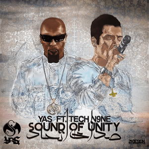 Sound of Unity (Sedaye Ettehad) - Yas (IRN) (Ft. Tech N9ne)