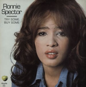 Try Some, Buy Some - Ronnie Spector