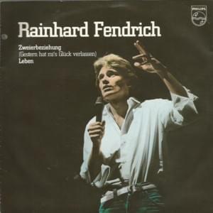 Zweierbeziehung - Rainhard Fendrich