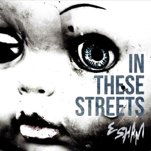 In These Streets - Esham