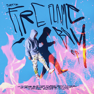 ​Fire Flame - SAPA13 (Ft. ​i61)