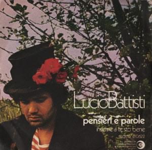 Pensieri e parole - Lucio Battisti