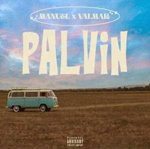 Palvin - Manuel (Ft. VALMAR)