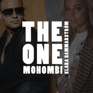 The One - Mohombi (Ft. Klara Hammarström)