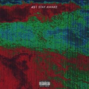 Stay Awake - 451