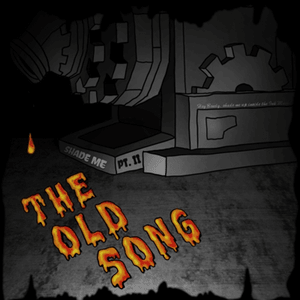 Shade Me, Pt. II (The Old Song) - Rockit Music