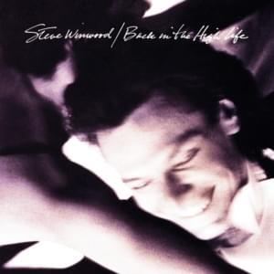 My Love’s Leavin’ - Steve Winwood