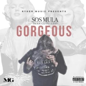 Gorgeous - SosMula