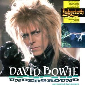 Underground (Extended Dance Mix) - David Bowie