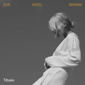 Tilbake - Eva Weel Skram