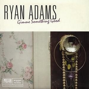 Aching for More (2014 B-side) - Ryan Adams