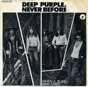 When a Blind Man Cries - Deep Purple