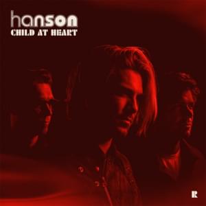 Child At Heart - ​H​ANSON