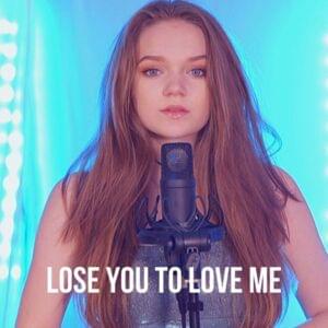 Lose You to Love Me - Sapphire (UK)