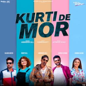 Kurti De Mor - Amrinder Gill (Ft. Shipra Goyal)