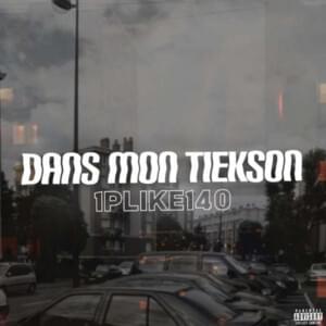 DANS MON TIEKSON - 1PLIKÉ140